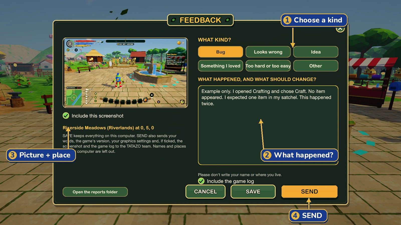 Example feedback, not submitted: 1 choose a kind; 2 describe the steps and expected result; 3 review the screenshot and location; 4 SEND shares it with the team.